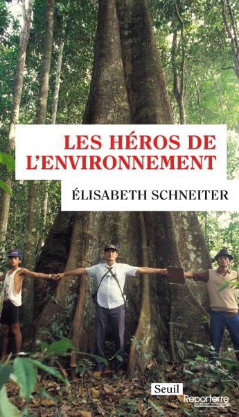 Les Héros de l’environnement